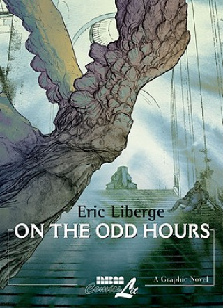 Kniha On The Odd Hours Eric Liberge