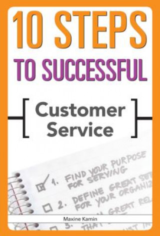 Libro 10 Steps to Successful Customer Service Maxine Kamin