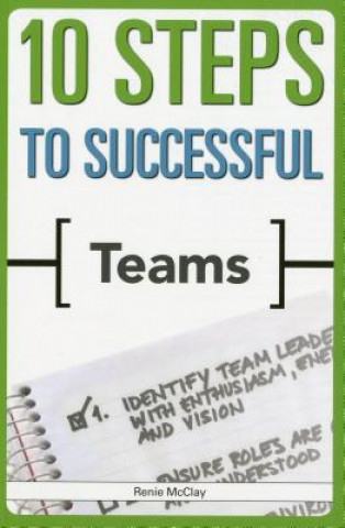 Kniha 10 Steps to Successful Teams Renee McClay