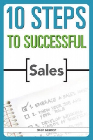 Carte 10 Steps to Successful Sales Brian Lambert