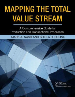 Könyv Mapping the Total Value Stream Nash