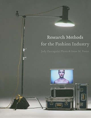 Carte Research Methods for the Fashion Industry Judy Zaccagnini Flynn