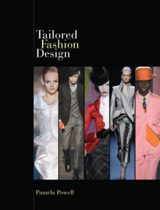Kniha Tailored Fashion Design Pamela Powell