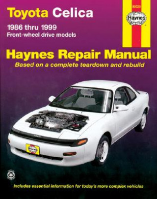 Книга Toyota Celica FWD (86 - 99) J H Haynes