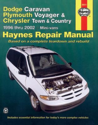 Book Dodge Caravan, Plymouth Voyager and Chrysler Town and Countr J H Haynes
