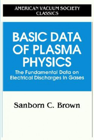 Książka Basic Data of Plasma Physics Sanborn