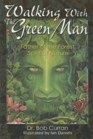 Kniha Walking with the Green Man Bob Curran