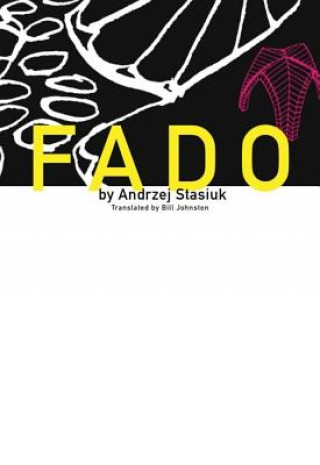 Könyv Fado Andrzej Stasiuk