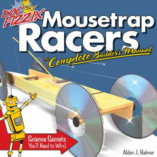 Könyv Doc Fizzix Mousetrap Racers Alden Balmer