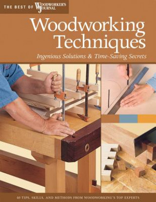 Βιβλίο Woodworking Techniques Woodworker's Journal