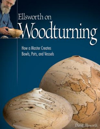 Książka Ellsworth on Woodturning David Ellsworth
