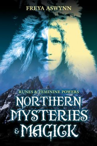 Könyv Northern Mysteries and Magick Freya Aswynn