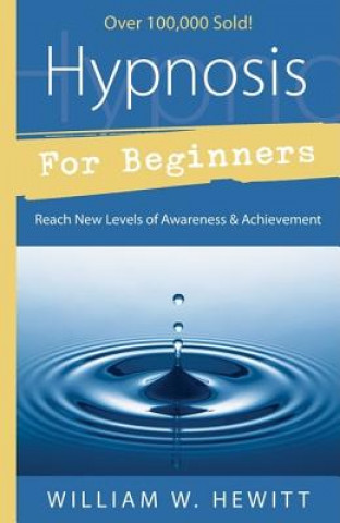 Kniha Hypnosis for Beginners William Hewitt