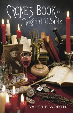 Kniha Crone's Book of Magical Words Valerie Worth