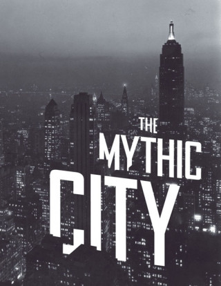 Kniha Mythic City Donald Albrecht