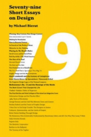 Kniha 79 Short Essays on Design Michael Bierut