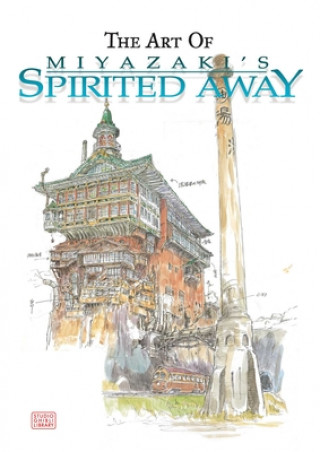 Książka The Art of Spirited Away Hayao Miyazaki