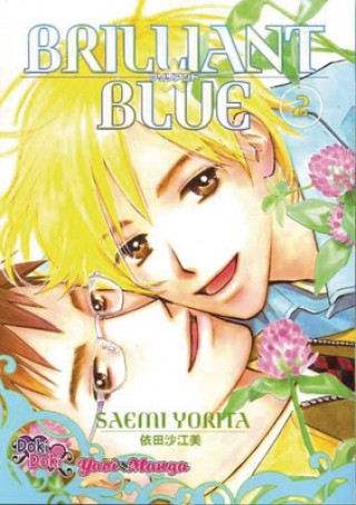 Carte Brilliant Blue Volume 2 (Yaoi) Saemi Yorita