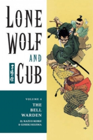 Carte Lone Wolf And Cub Volume 4: The Bell Warden Kazuo Koike