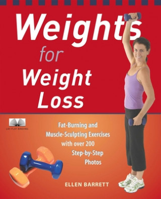 Könyv Weights For Weight Loss Ellen Barrett