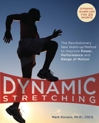 Книга Dynamic Stretching Mark Kovacs