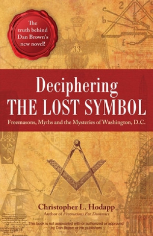 Kniha Deciphering The Lost Symbol Christopher Hodapp