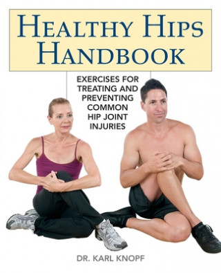 Book Healthy Hips Handbook Karl Knopf