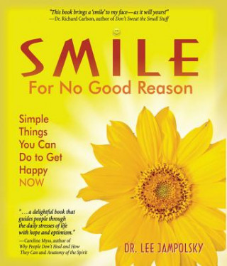 Książka Smile for No Good Reason Lee L. Jampolsky