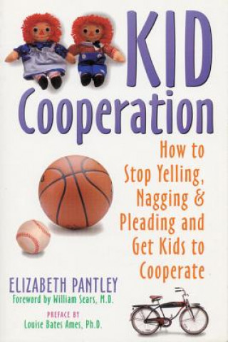 Kniha Kid Cooperation Elizabeth Pantley