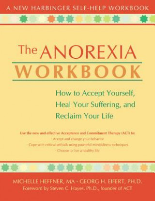 Carte Anorexia Workbook Georg H Eifert