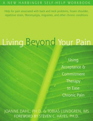 Knjiga Living Beyond Your Pain JoAnne Dahl