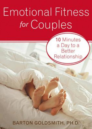 Kniha Emotional Fitness for Couples Barton Goldsmith
