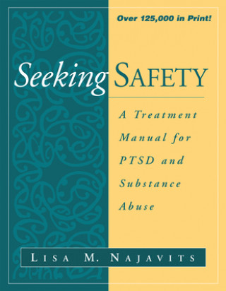 Книга Seeking Safety Lisa M. Najavuts