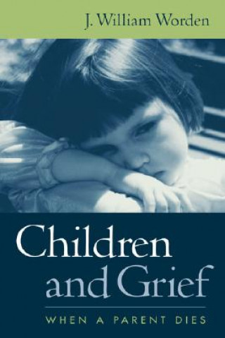 Buch Children and Grief William J. Worden