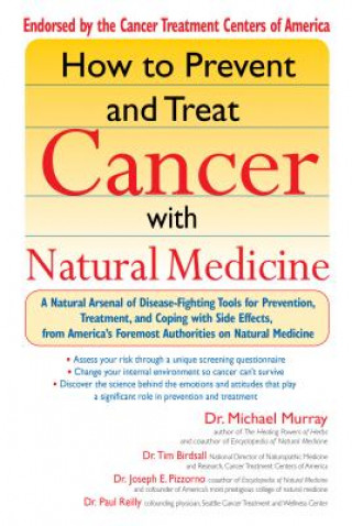 Carte How to Prevent and Treat Cancer with Natural Medicine Michael Murray