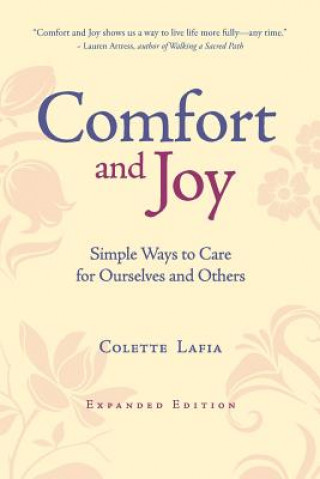 Kniha Comfort and Joy Colette Lafia