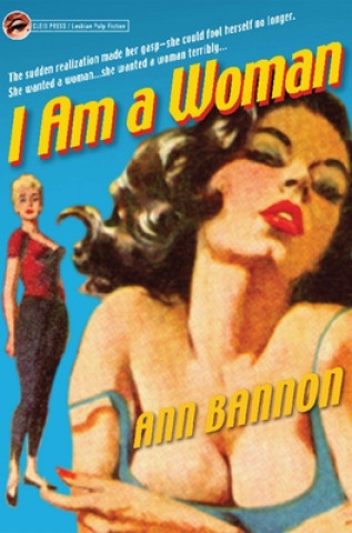 Kniha I am a Woman Ann Bannon