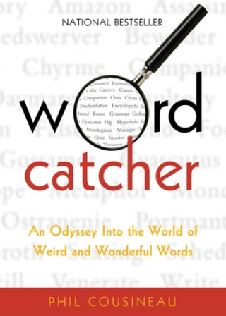 Книга Wordcatcher Phil Cousineau