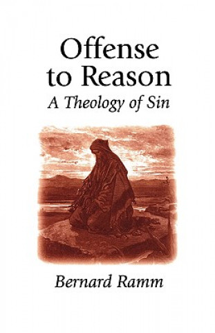 Libro Offense to Reason Ramm Bernard