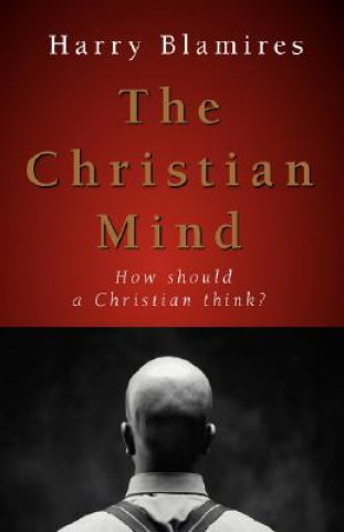 Книга Christian Mind Harry Blamires