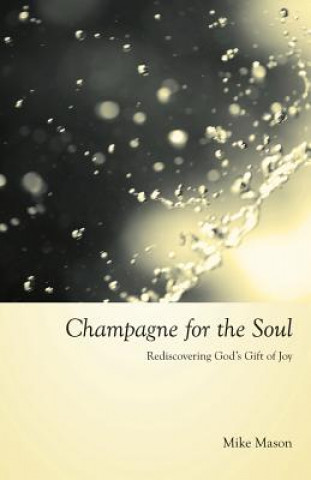 Carte Champagne for the Soul Mason
