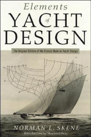 Book Elements of Yacht Design Norman L. Skene