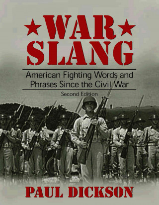 Knjiga War Slang Paul Dickson