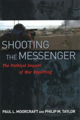 Buch Shooting the Messenger Paul Moorcroft