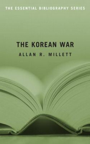 Kniha Korean War - Essential Biography Allan R Millett