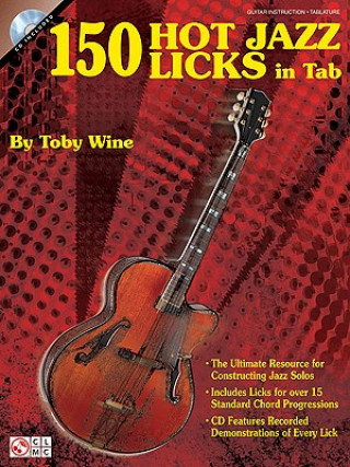 Kniha 150 Hot Jazz Licks in Tab Toby Wine