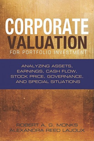 Kniha Corporate Valuation for Portfolio Investment - Analyzing Assets, Earnings, Cash Flow, Stock Price  Governance, and Special Situations Reed Lajoux