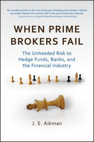 Buch WHEN PRIME BROKERS FAIL J S Aikman