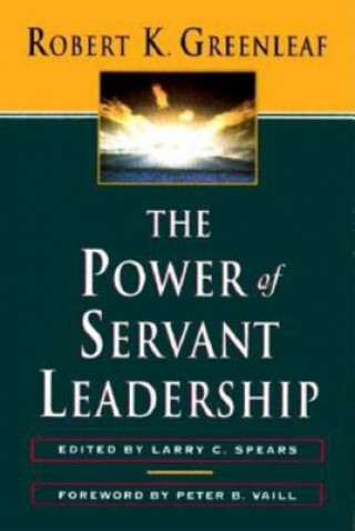 Книга Power of Servant-Leadership Robert K Greenleaf