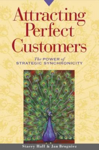 Kniha Attracting Perfect Customers Hall
